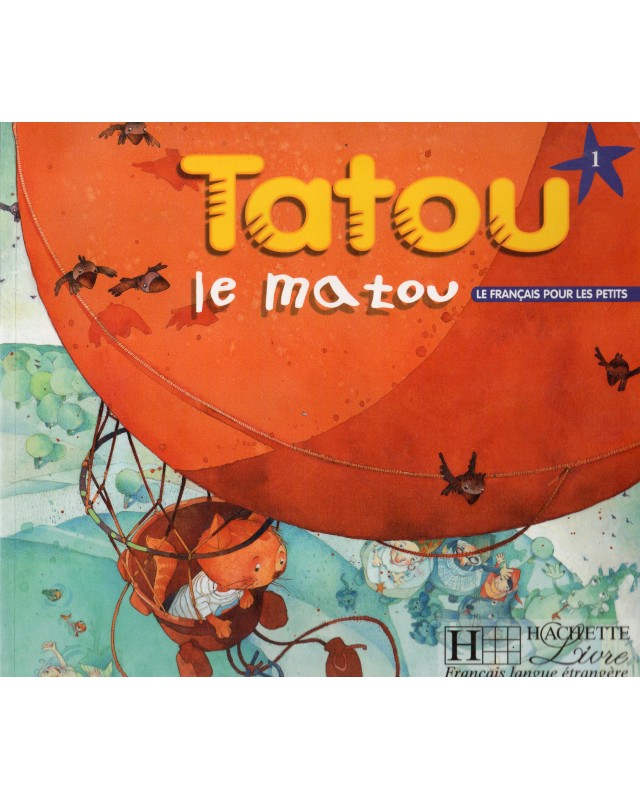 TATOU MATOU 1 LIVRE (HACHETTE)