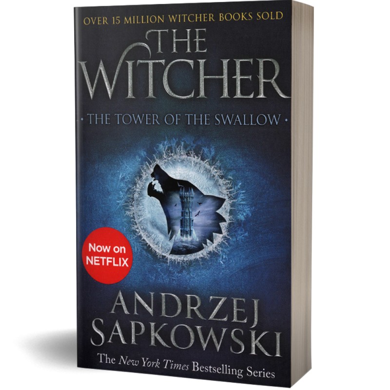 The Tower Of The Swallow (The Witcher Book 4) - Andrzej Sapkowski