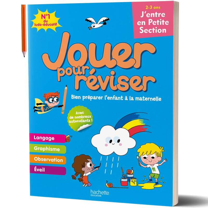 JOUER POUR REVISER - J'entre en Petite Section (2-3 ans) - Cahier de Vacances 2022