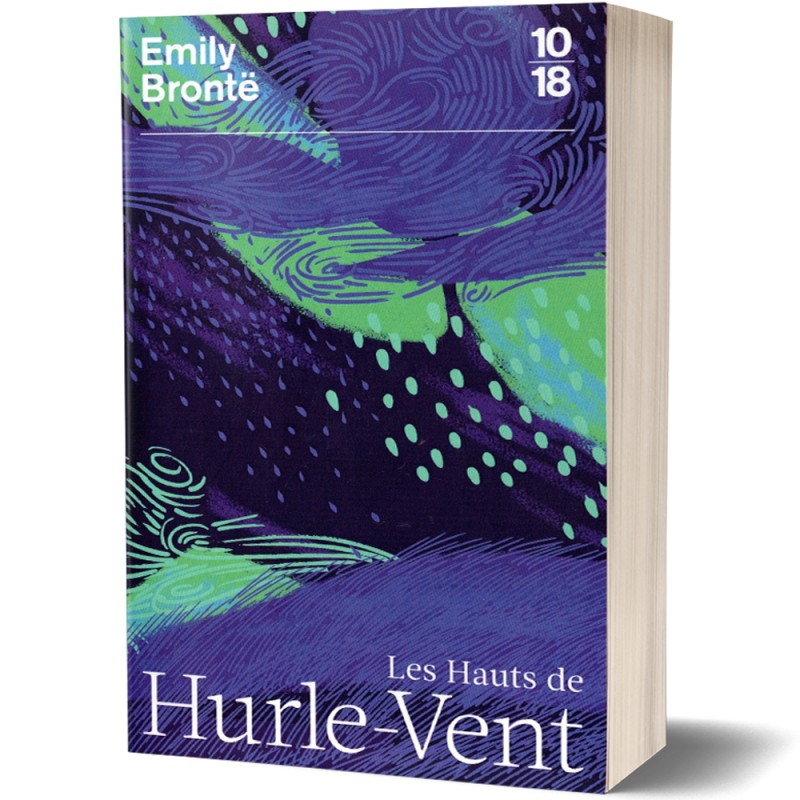 Les Hauts de Hurle-Vent - Emily Bronte