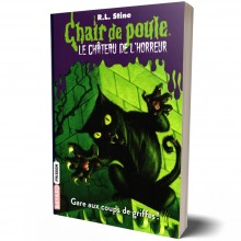 Chair de poule, Le Château de l'horreur, Tome 01: Gare aux coups de griffes ! - R.L Stine