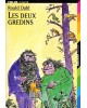 Les deux gredins (Gallimard Jeunesse)