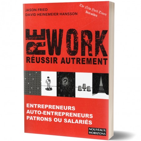 Rework, Réussir Autrement - Jason Fried