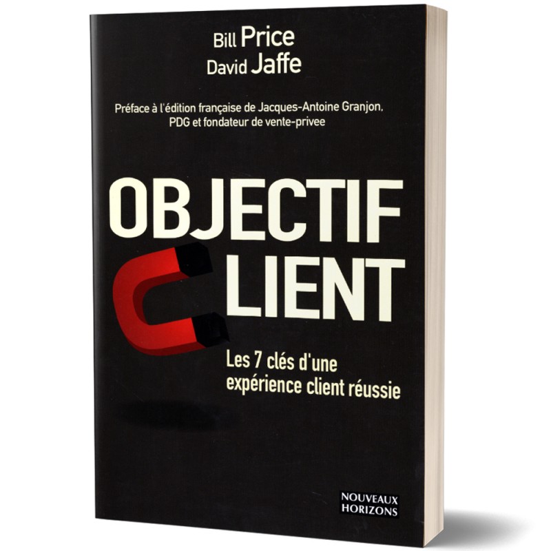 Objectif Client - Bill Price & David Jaffe