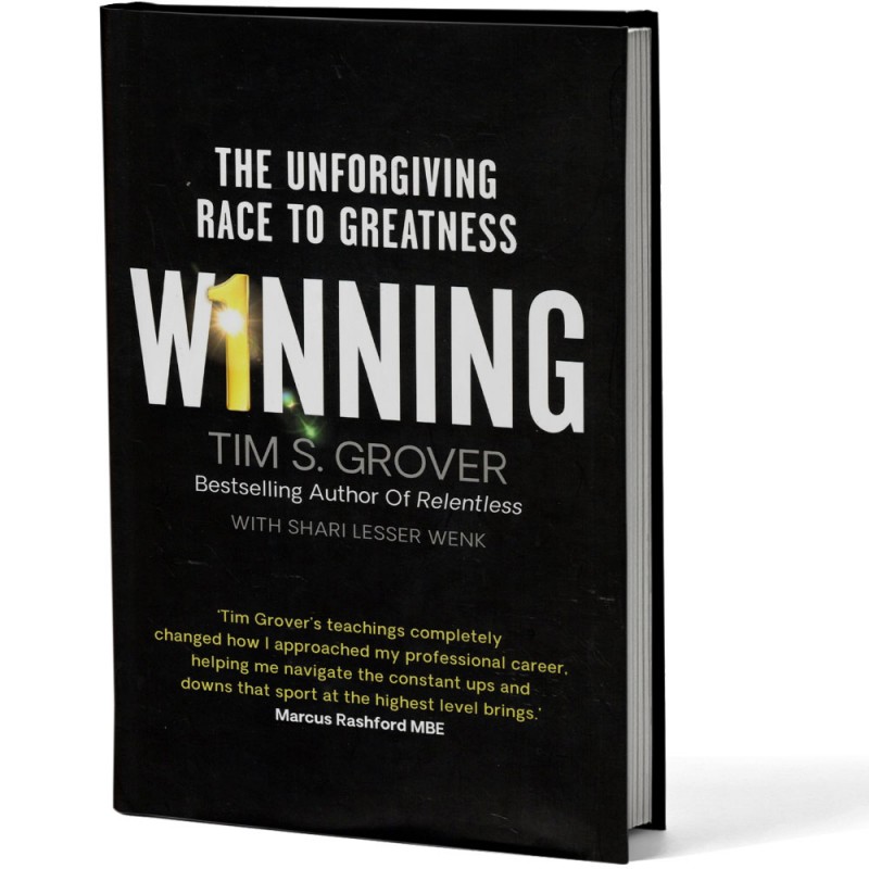 Winning, The Unforgiven Race To Greatness - Tim S. Grover