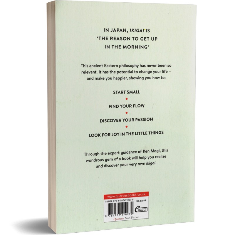 The Little Book Of Ikigai - Ken Mogi
