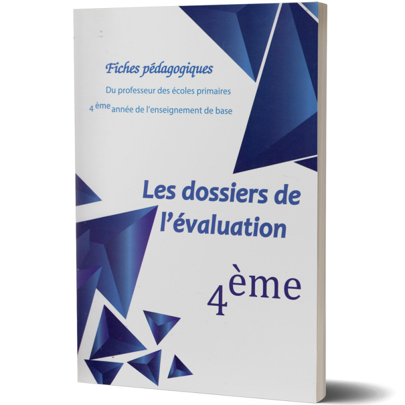 Fiche Pédagogique du Professeur - Les Dossiers de l'Evaluation - 4ème de Base