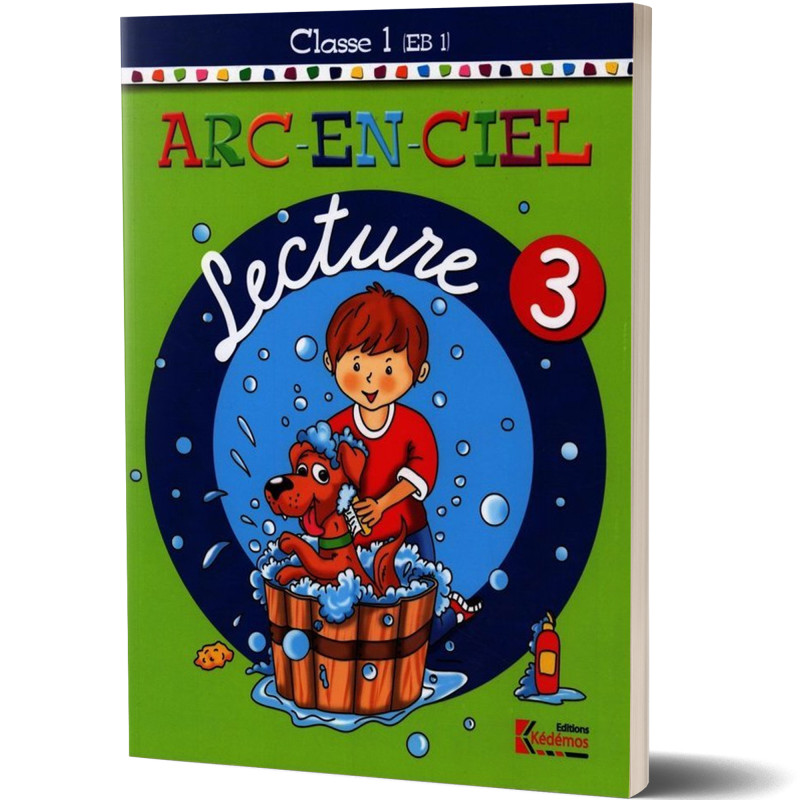 Livre de Lecture N°3 - EB1 - Arc-En-Ciel