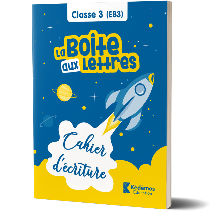 Cahier d'Ecriture - Classe 3/EB3 - La Boite Aux Lettres