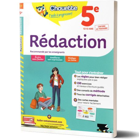Rédaction 5ème 12/13ans - Chouette t'accompagne - HATIER