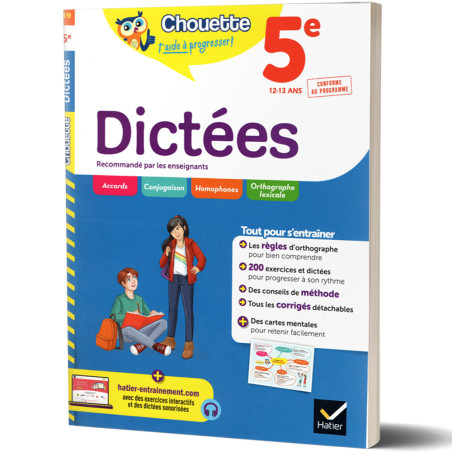 Dictées 5ème 12/13ans - Chouette t'accompagne - HATIER