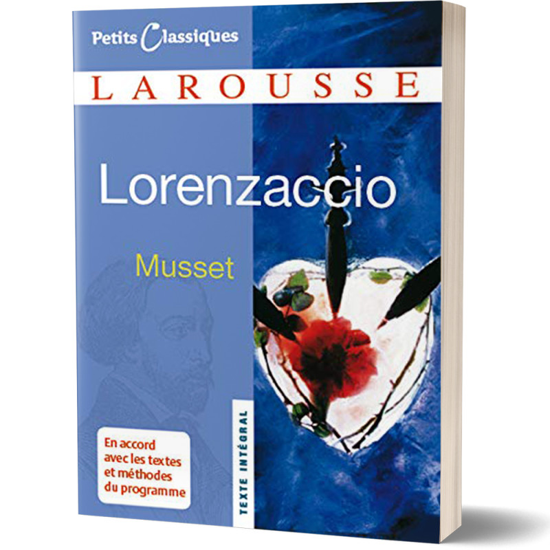 Lorenzaccio - Musset - Petits Classiques Larousse