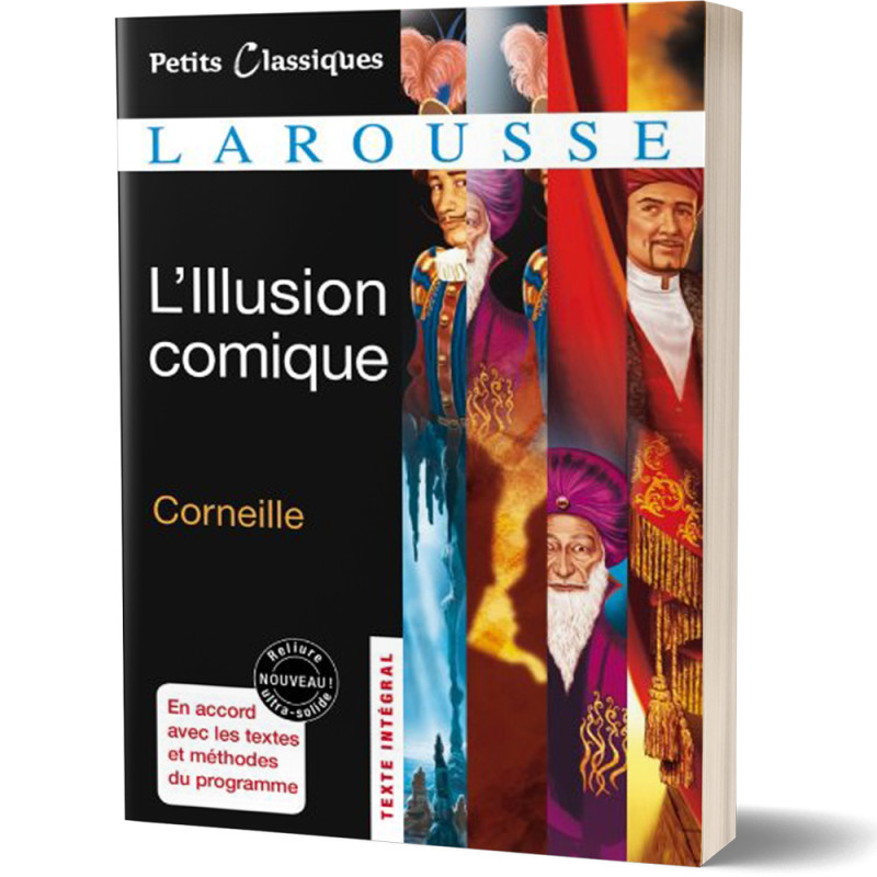 L'Illusion Comique - Corneille - Petits Classiques Larousse