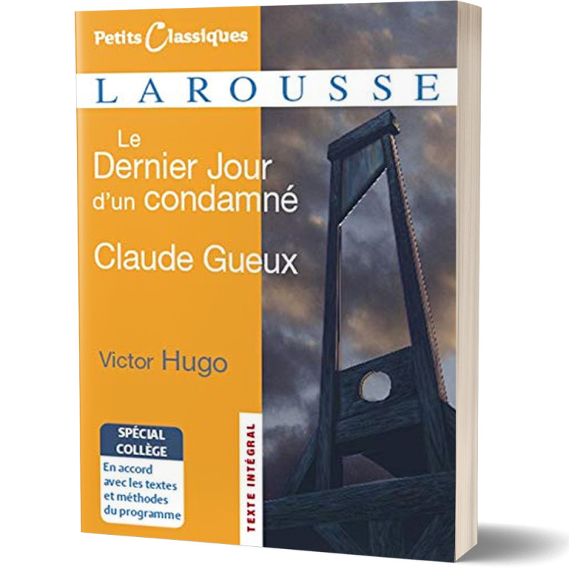 Le Dernier Jour d'un Comdamné - Victor Hugo - Petits Classiques Larousse