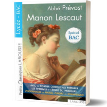 Monon Lescaut - Prévost - Spécial BAC - Petits Classiques Larousse