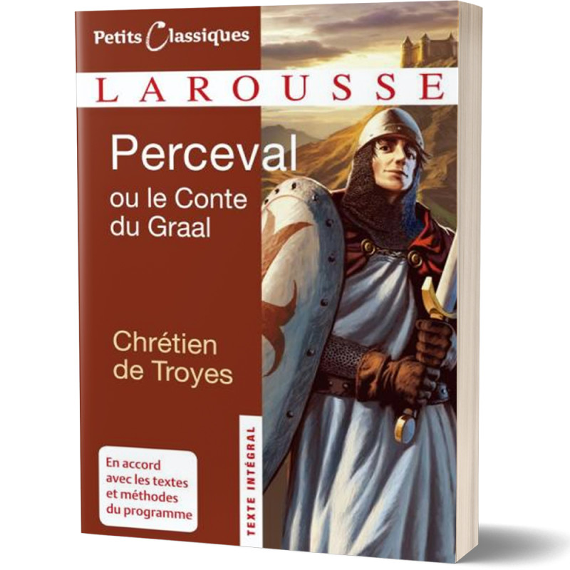 Perceval ou le Conte de Graal - Chrétien de Troyes - Petits Classiques Larousse