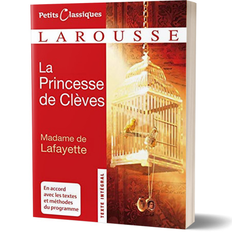 La Princesse de Clèves - Madame de Lafayette - Petits Classiques Larousse