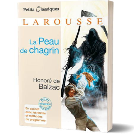 La Peau de Chagrin - Honoré de Balzac - Petits Classiques Larousse