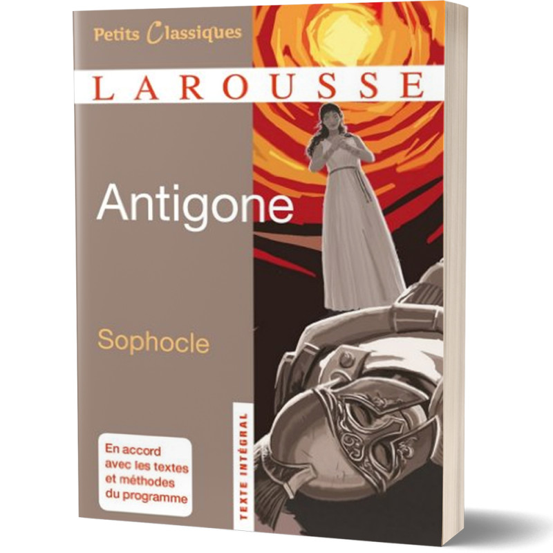 Antigone - Sophocle - Petits Classiques Larousse