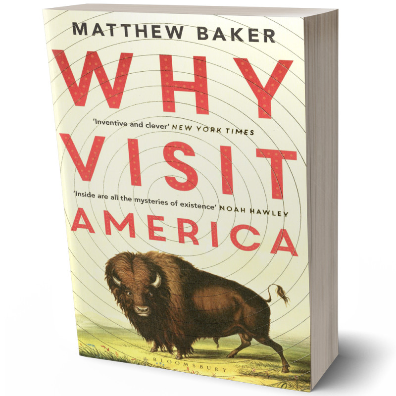 Why Visit America - Matthew Baker