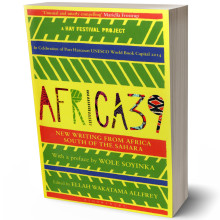 Africa39, New Writing from Africa South of the Sahara - Ellah Wakatama Allfrey