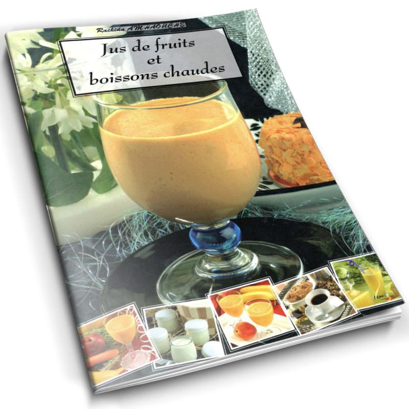 Jus De Fruits Et Boissons Chaudes - Rachida Amhaouche