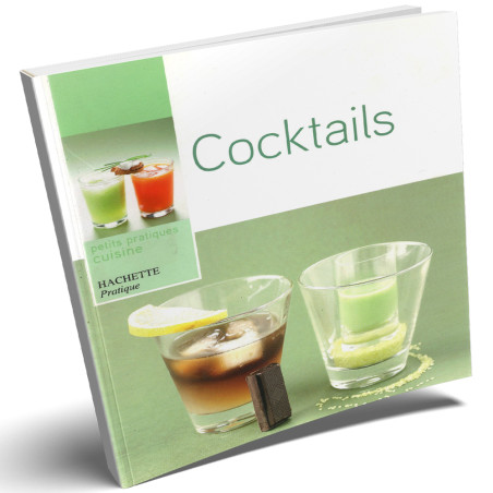 Cocktails - Thomas Feller - Petits Pratiques Cuisine - Hachette Pratique