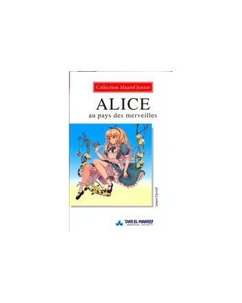 ALICE AU PAYS DES MERVEILLES - CAROLL - MAAREF JUNIOR