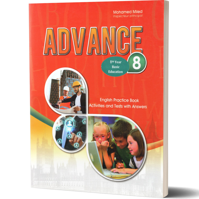 Advance - English Practice Book - 8th Year Basic