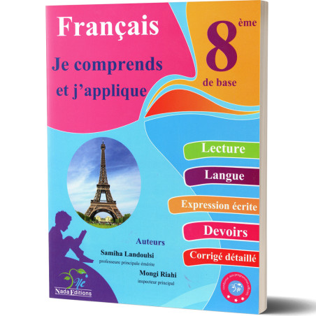 Je Comprends et j'Applique - Français - 8ème de Base
