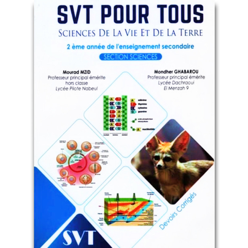 SVT Pour Tous 2ème Secondaire - Section Sciences