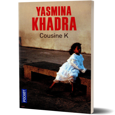 Cousine K - Yasmina Khadra
