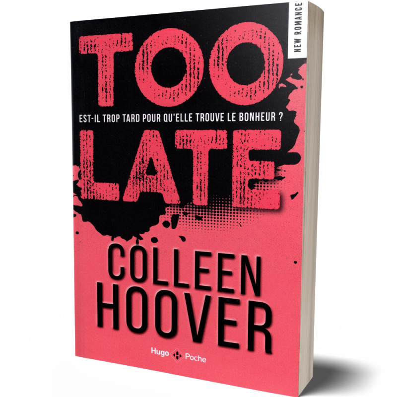 Too Late - Colleen Hoover