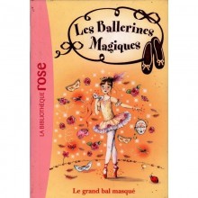LES BALLERINES MAGIQUES LE GRAND BAL MASQUE