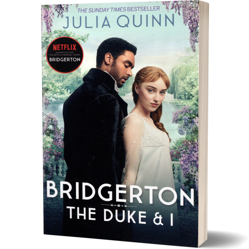 Bridgerton: The Duke And I (Bridgertons Book 1) - Julia Quinn