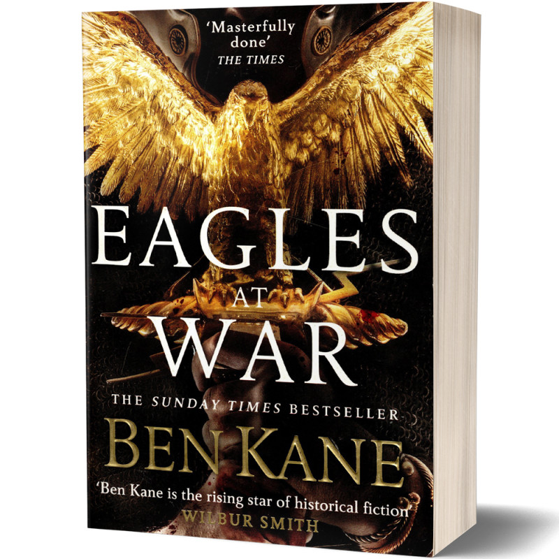 Eagles At War - Ben Kane
