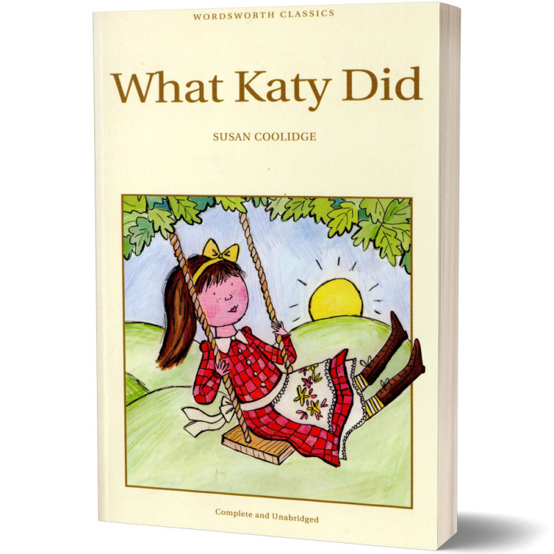 What Katy Did - Susan Coolidge