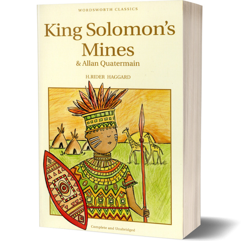 King Solomons Mines & Allan Quatermain - Sir Henry Rider Haggard