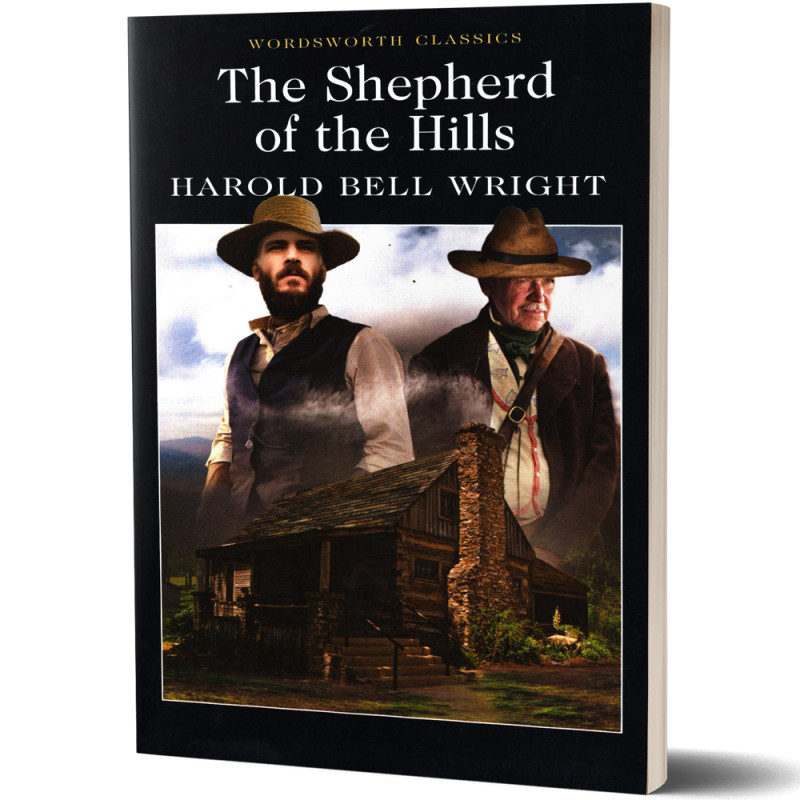 The Shepherd of the Hills - Harold Bell Wright