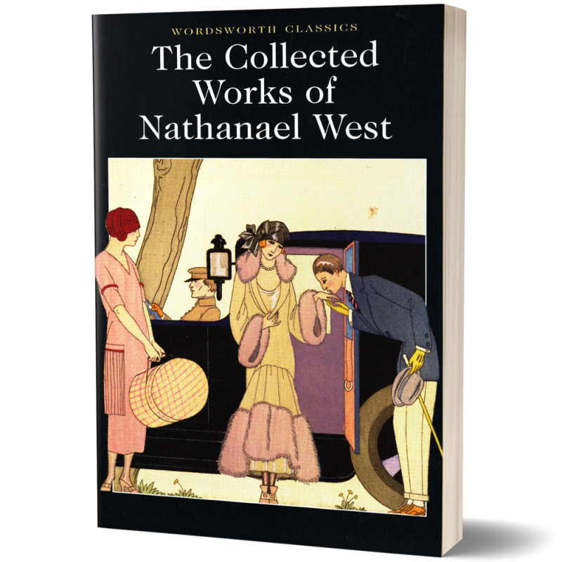 The Collected Works of Nathanael West