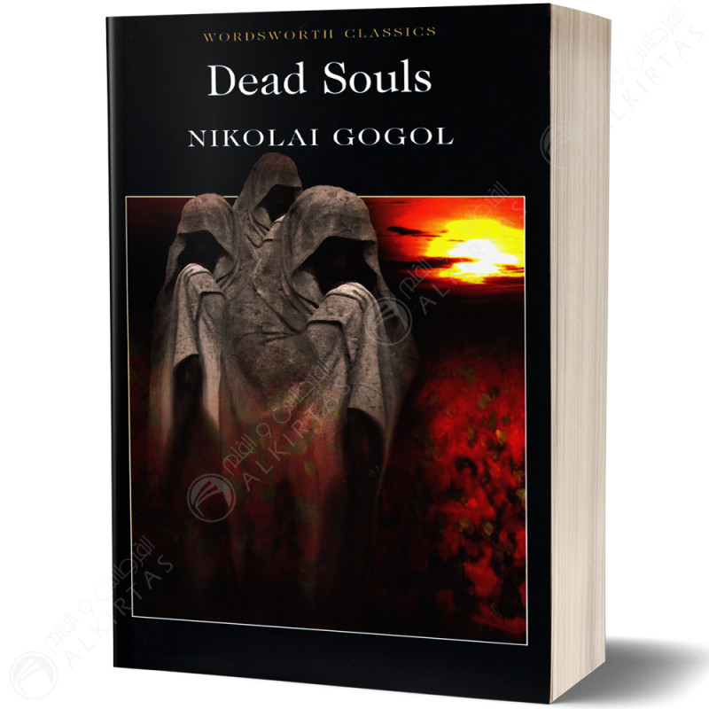 Dead Souls - Nikolai Gogol