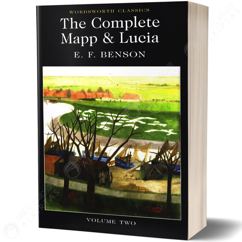 The Complete Mapp and Lucia, Volume Two - E. F. Benson