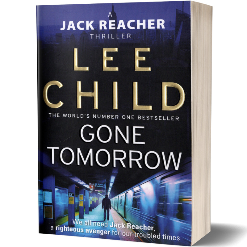 Gone Tomorrow (Jack Reacher, Book 13) - Lee Child