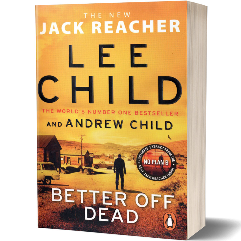 Better Off Dead (Jack Reacher, Book 26) - Lee Child