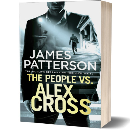 The People vs. Alex Cross - James Patterson