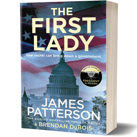 The First Lady - James Patterson and Brendan DuBois