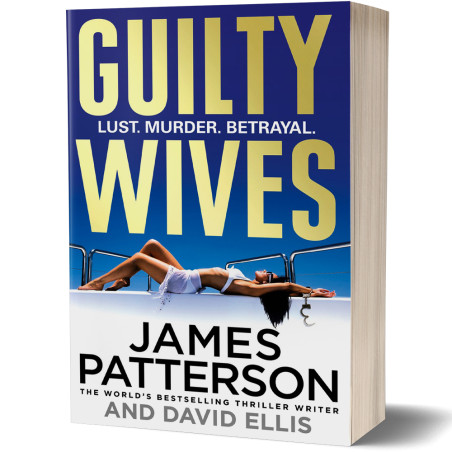 Guilty Wives - James Patterson and David Ellis