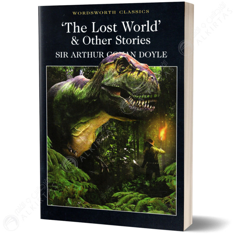 The Lost World & Other Stories - Sir Arthur Conan Doyle