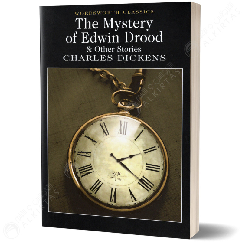 The Mystery of Edwin Drood & Other Stories - Charles Dickens