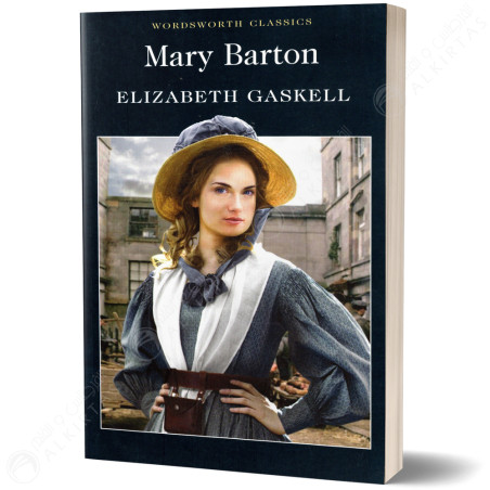 Mary Barton - Elizabeth Gaskell